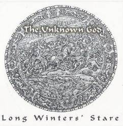 Long Winters' Stare : The Unknown God